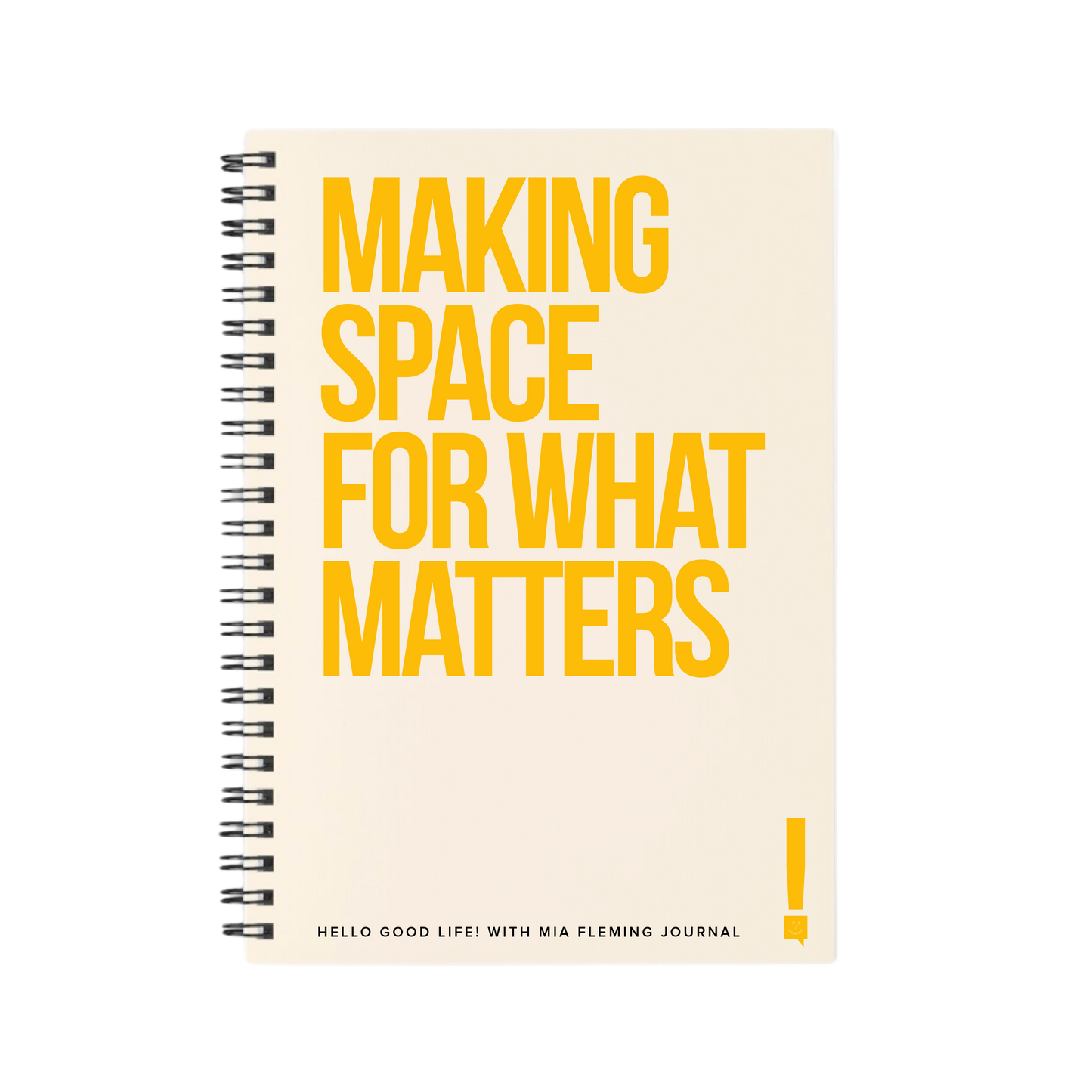 Making Space For What Matters Journal
